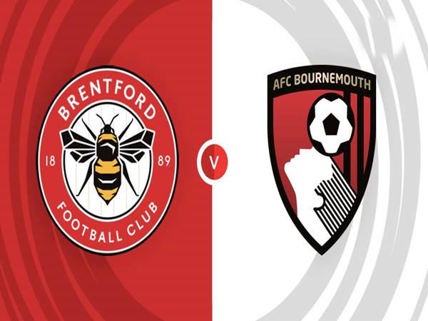 dự đoán Châu Á Brentford vs Bournemouth, 00h30 ngày 15/1