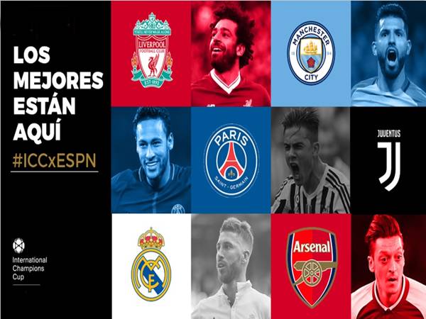 Giải International Champions Cup giao hữu quốc tế có gì?